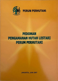 Image of Pedoman Pengamanan Hutan Lestari Perum Perhutani