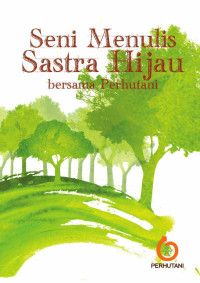 Image of Seni Menulis Sastra Hijau bersama Perhutani
